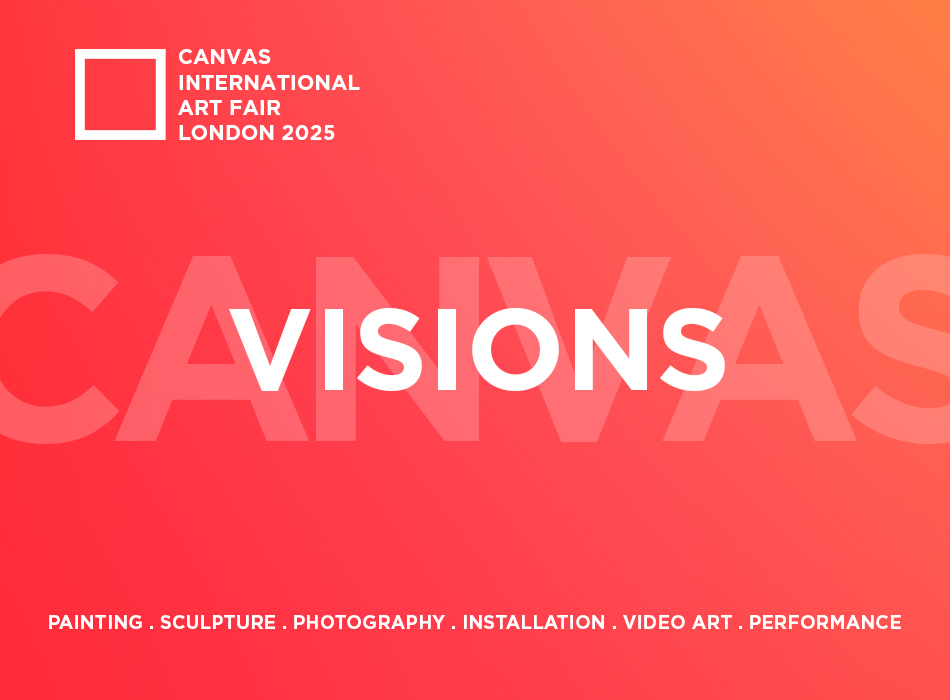 international exhibition VISIONS – CANVAS INTERNATIONAL ART FAIR 2025
